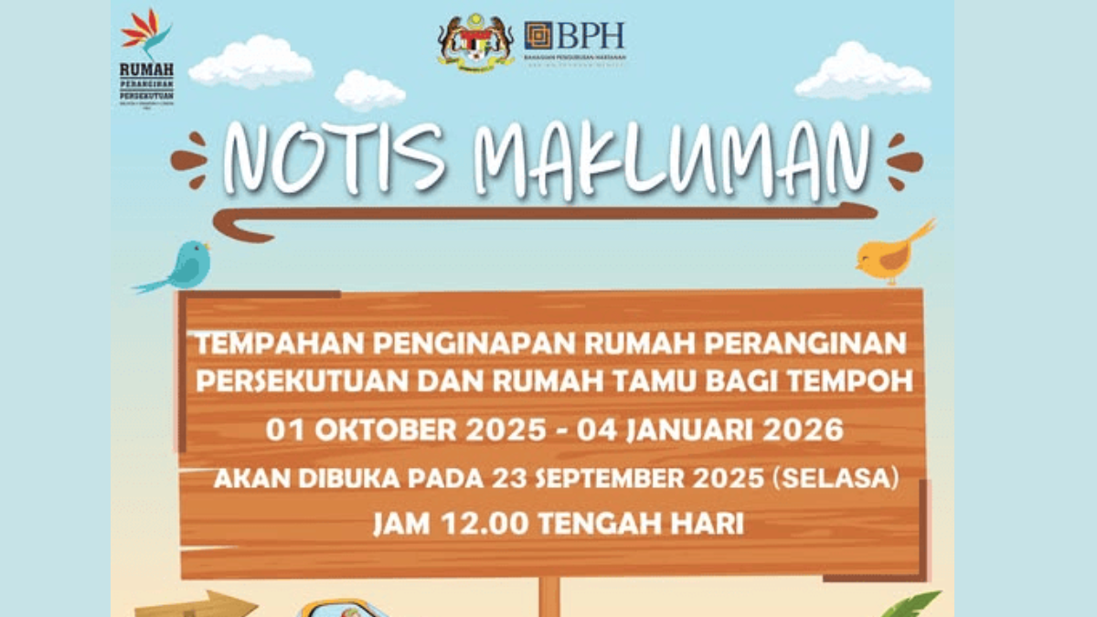 Rumah Peranginan Persekutuan – Tempahan Dibuka 23 Sept 2025
