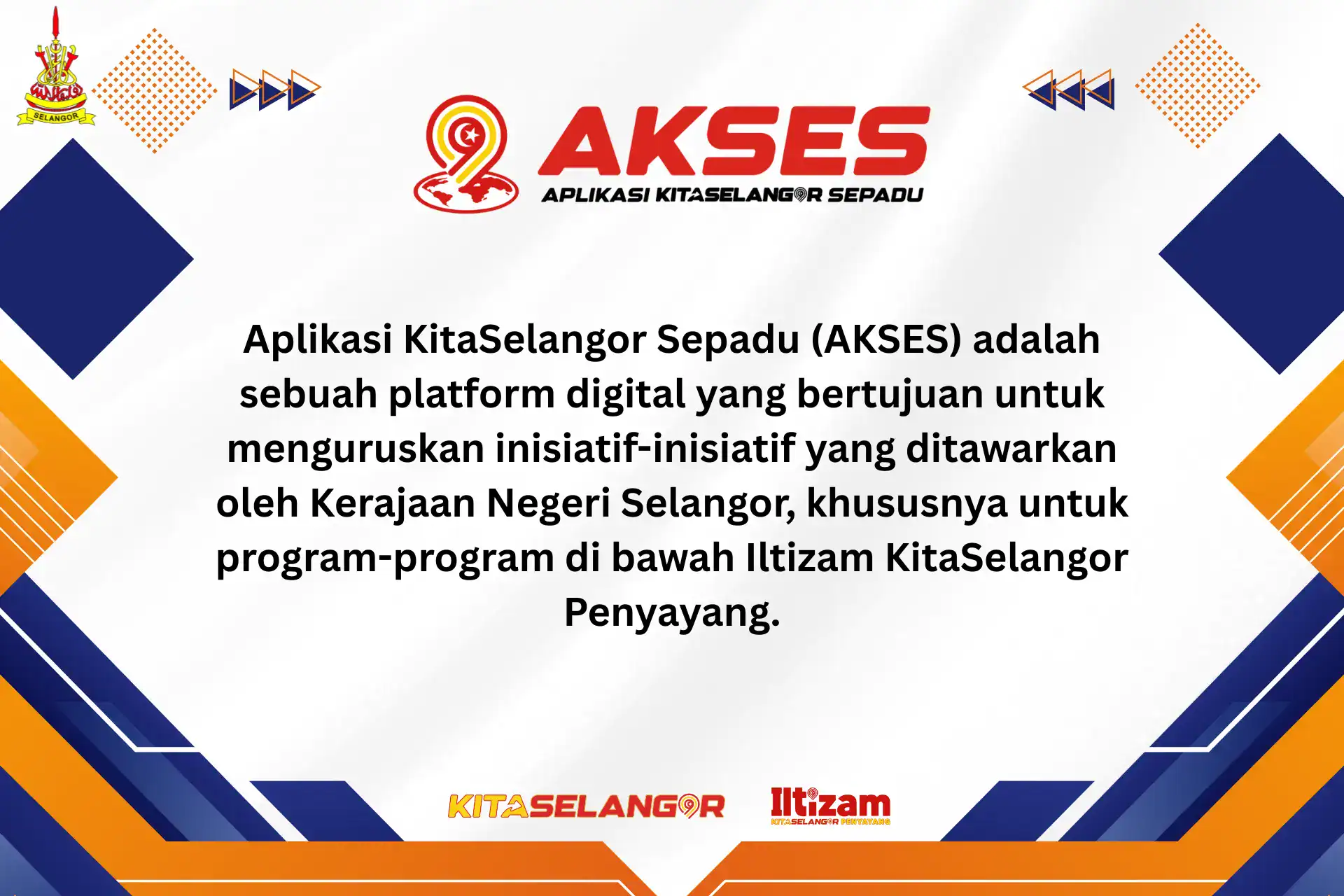 ACCESS Selangor – Système d’application KitaSelangor Sepadu